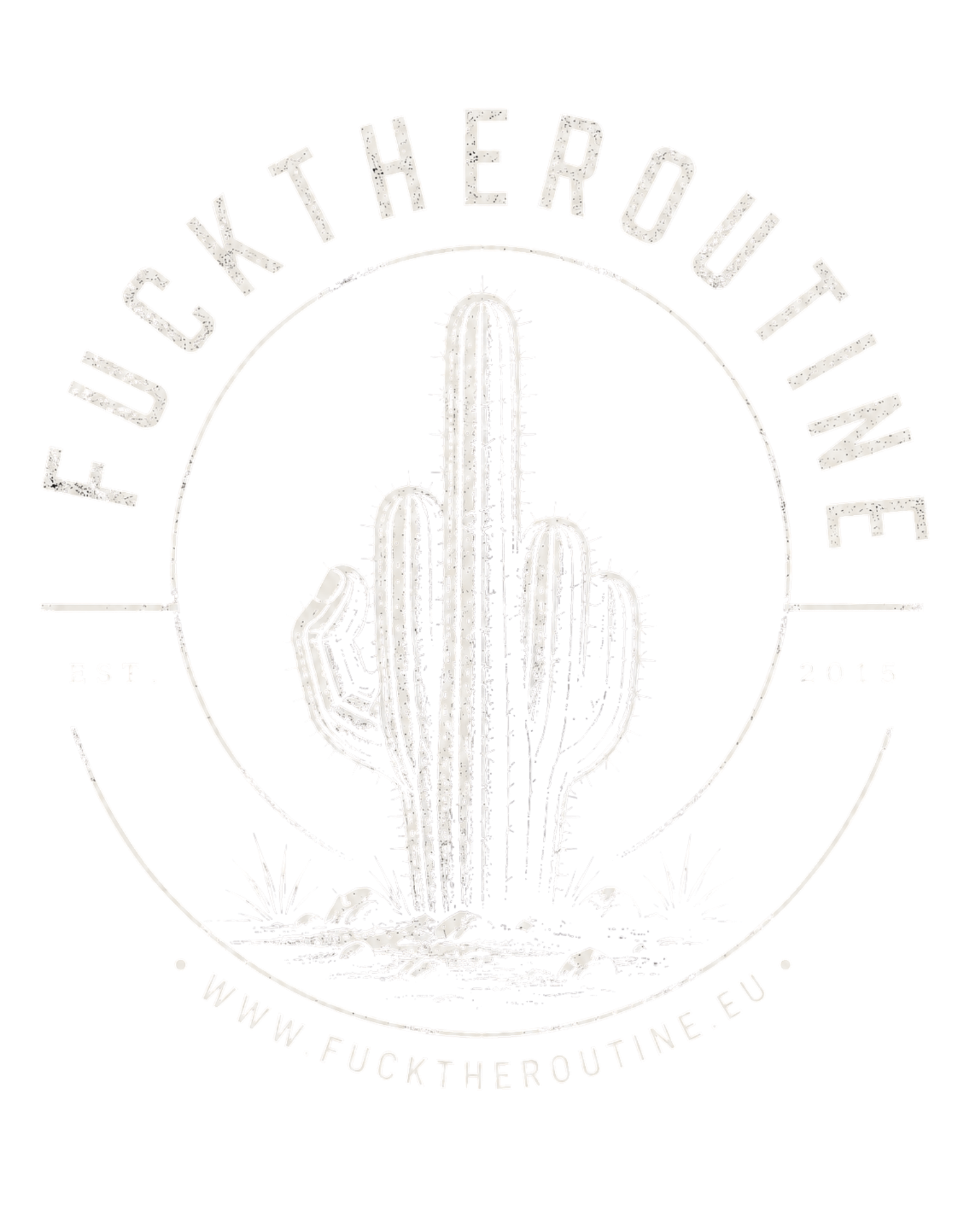 Fuck the Routine — Cactus Logo